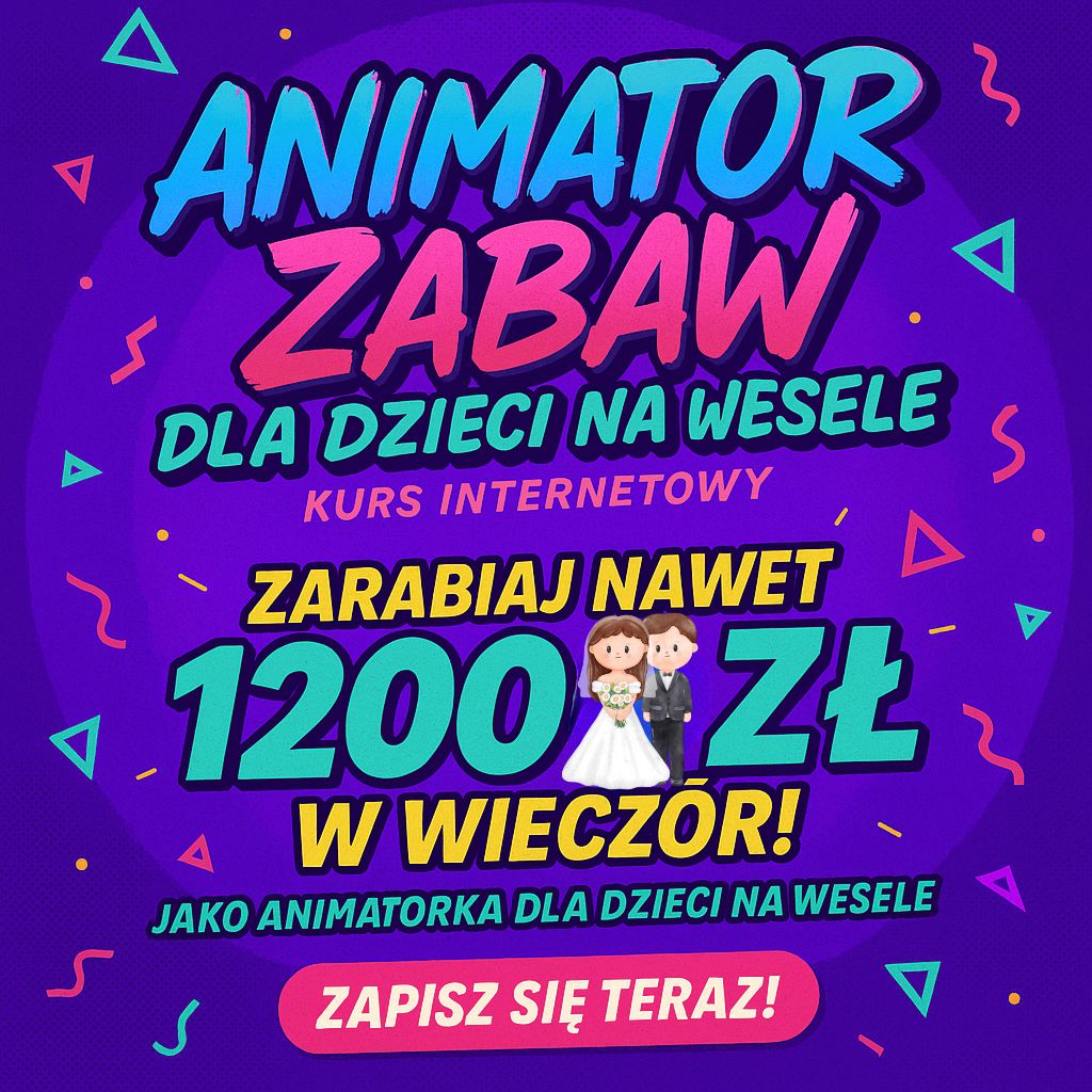 Kurs Animatora na Wesele - KursAnimatora.pl